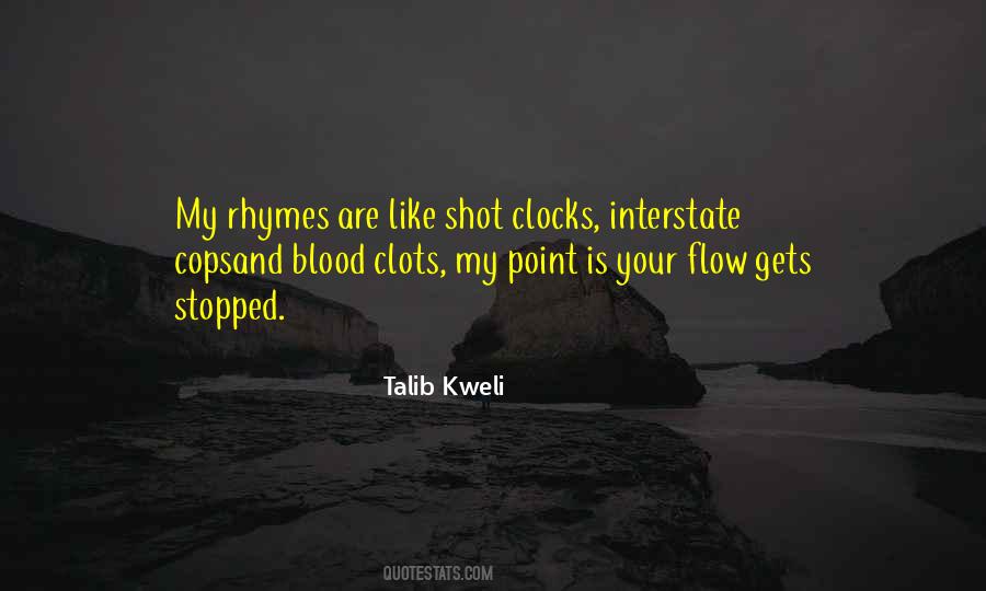 Quotes About Blood Clots #1172073