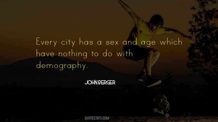 Quotes About Demography #1860490