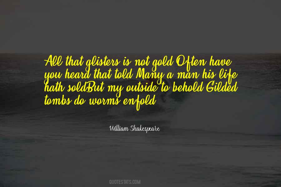 Quotes About Gilded #785762