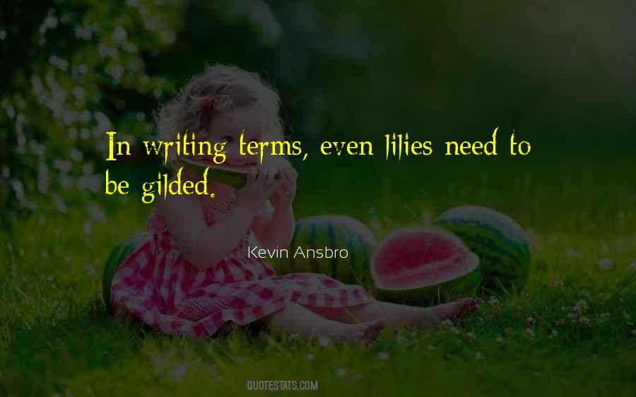 Quotes About Gilded #928978