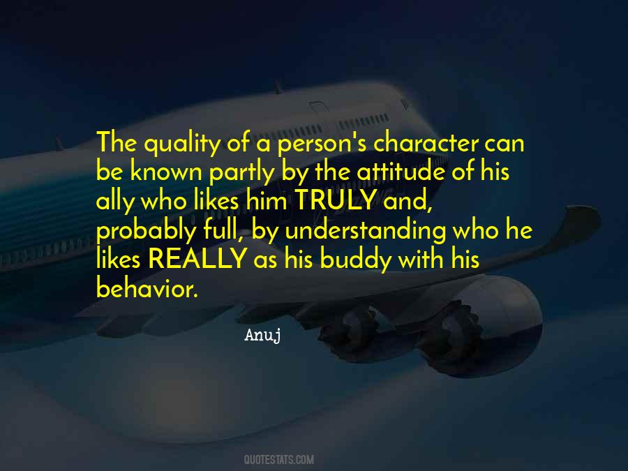 Quotes About Attitude And Behavior #25223