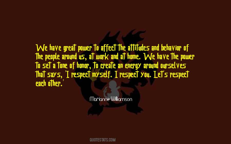 Quotes About Attitude And Behavior #50535