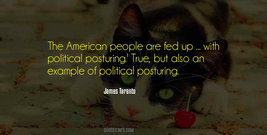 Quotes About Fed Up #1117517