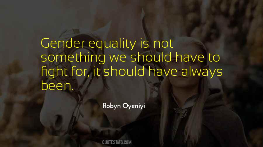 Quotes About Gender Equality #199690