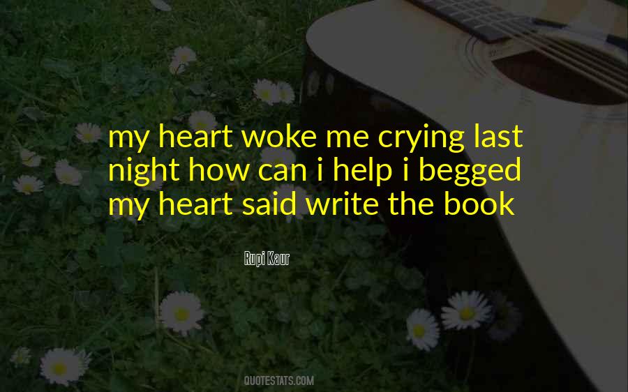 Quotes About Crying All Night #1095250