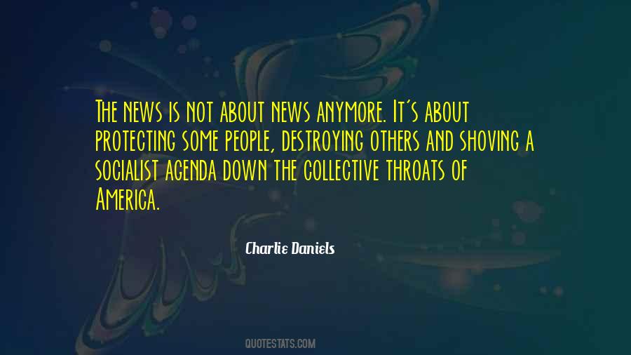 Destroying America Quotes #1694204