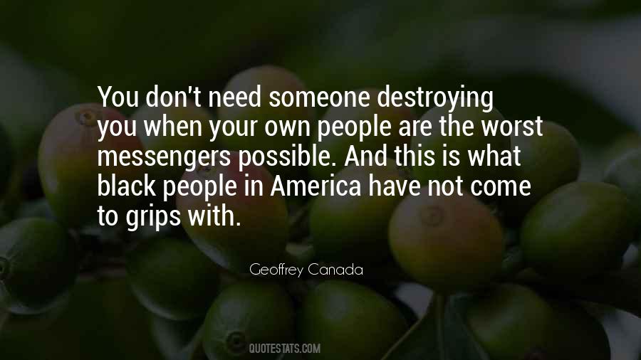 Destroying America Quotes #329769