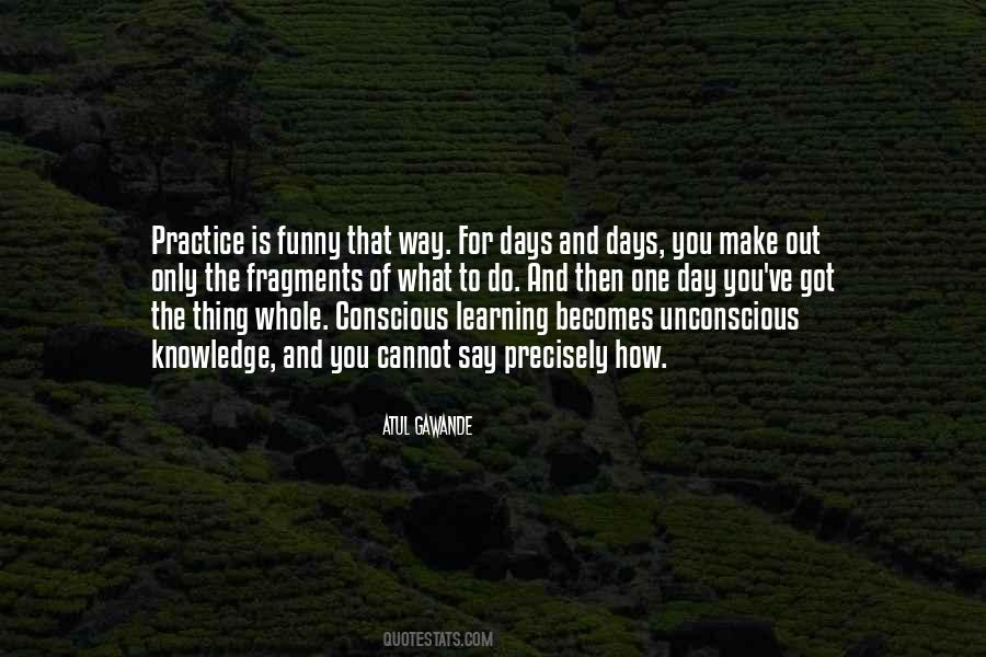 Quotes About Practice And Learning #1735274