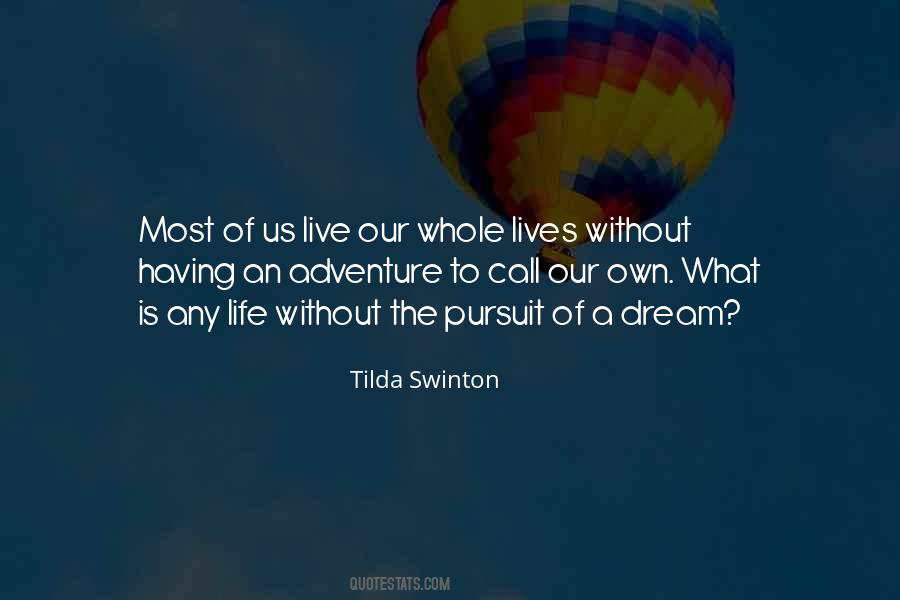Live Is An Adventure Quotes #623574