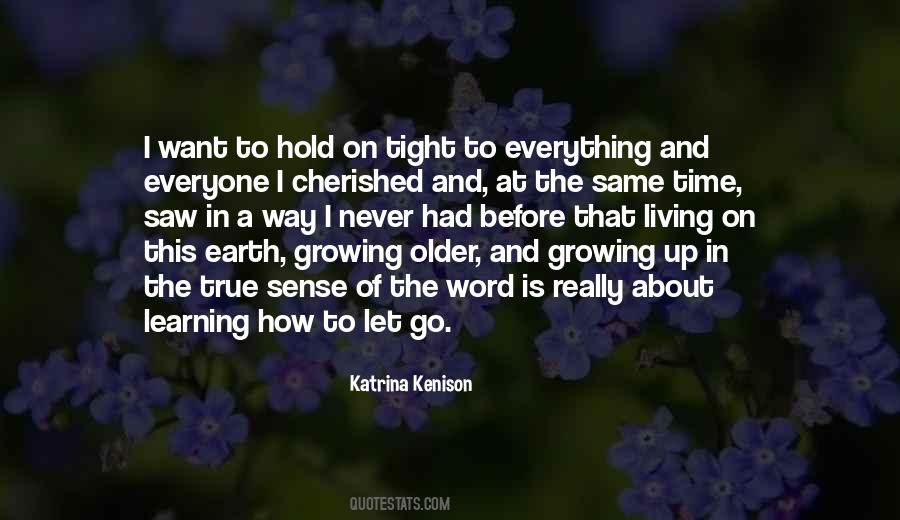 Quotes About Hold Up #140478 Quotes About Hold Up #140478