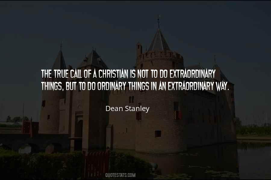 Quotes About Doing Extraordinary Things #12561