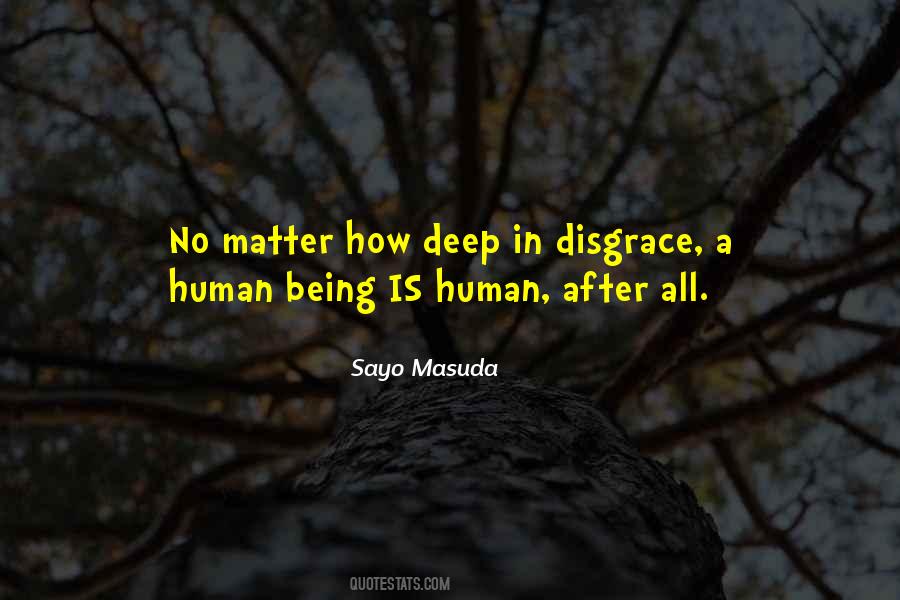 Quotes About Disgrace #1284288