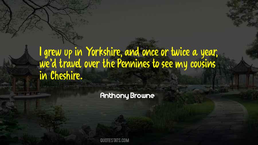 Quotes About Yorkshire #272484