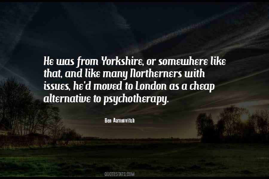 Quotes About Yorkshire #624727