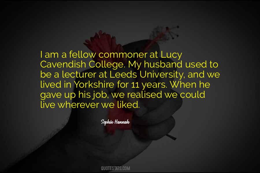 Quotes About Yorkshire #831986