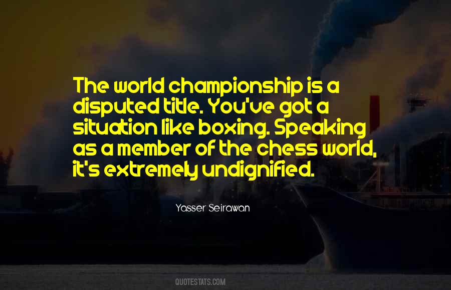 Quotes About Chess Boxing #870043