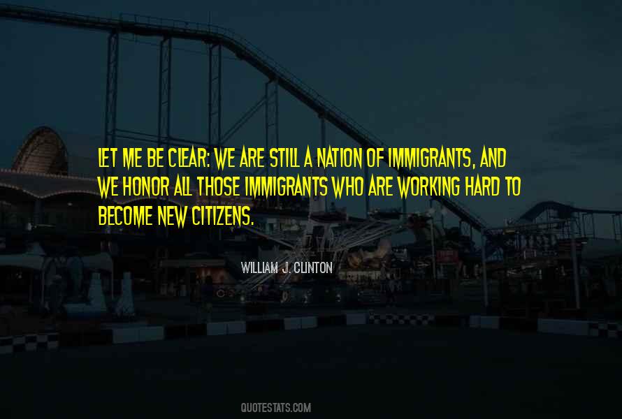 We Are All Immigrants Quotes #1876945