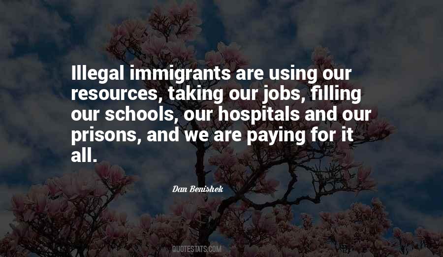 We Are All Immigrants Quotes #541458