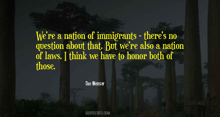 We Are All Immigrants Quotes #67857