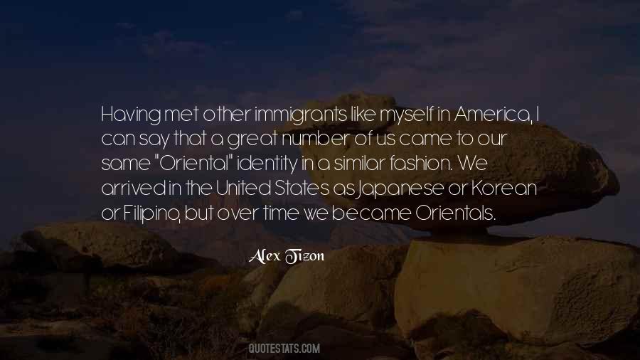 We Are All Immigrants Quotes #87212