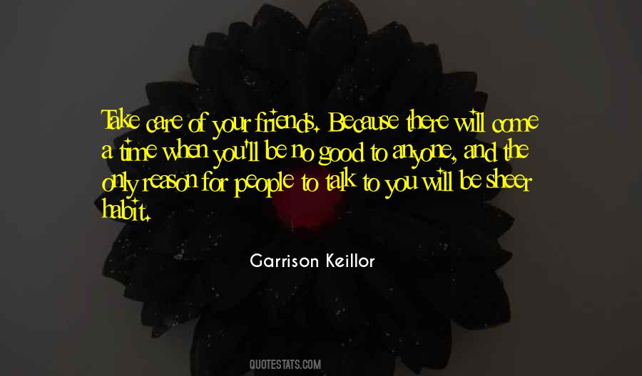 Friends To Talk To Quotes #257485