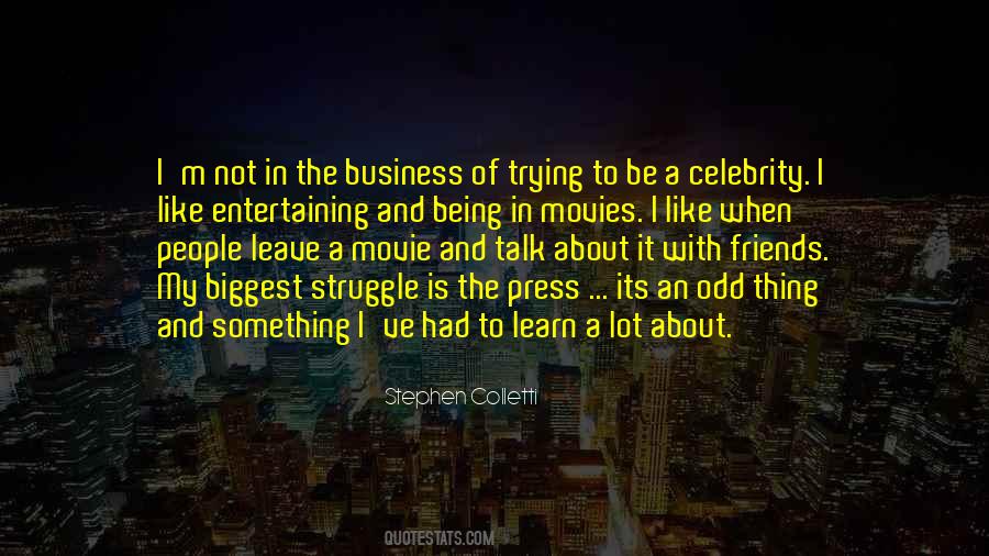 Friends To Talk To Quotes #281263
