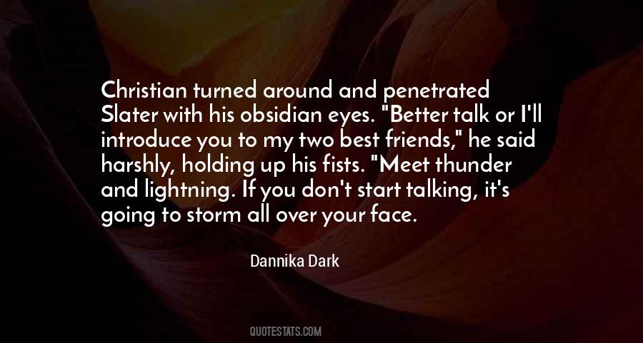 Friends To Talk To Quotes #53250