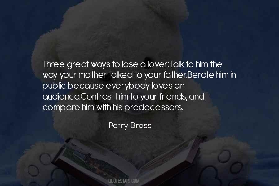 Friends To Talk To Quotes #619648
