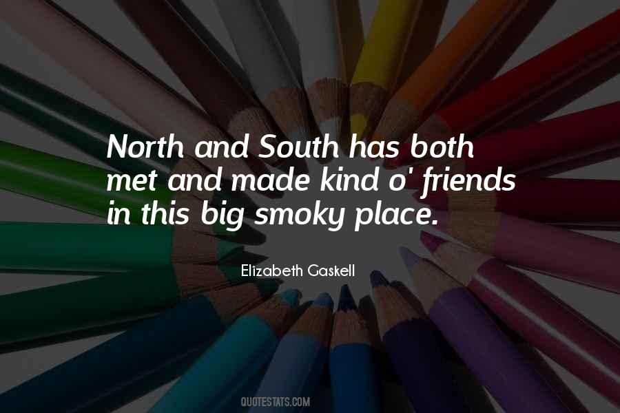Gaskell North Quotes #1515607