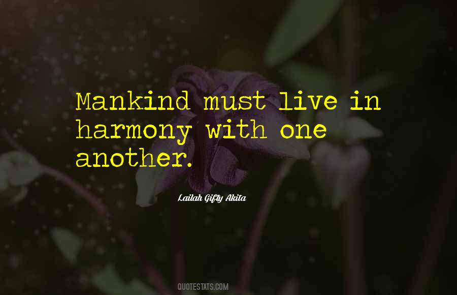 Mankind Goodness Quotes #329658