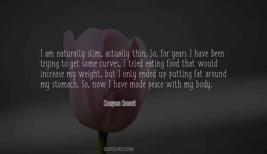 Quotes About Slim #1262304