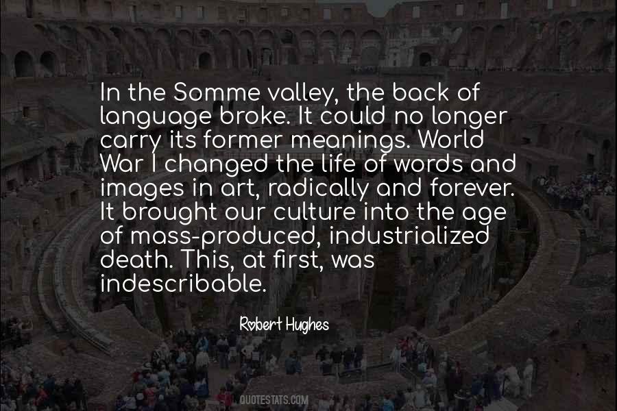 The Life Of Words Quotes #324968