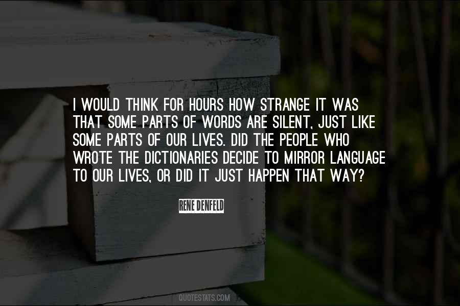 The Life Of Words Quotes #84750