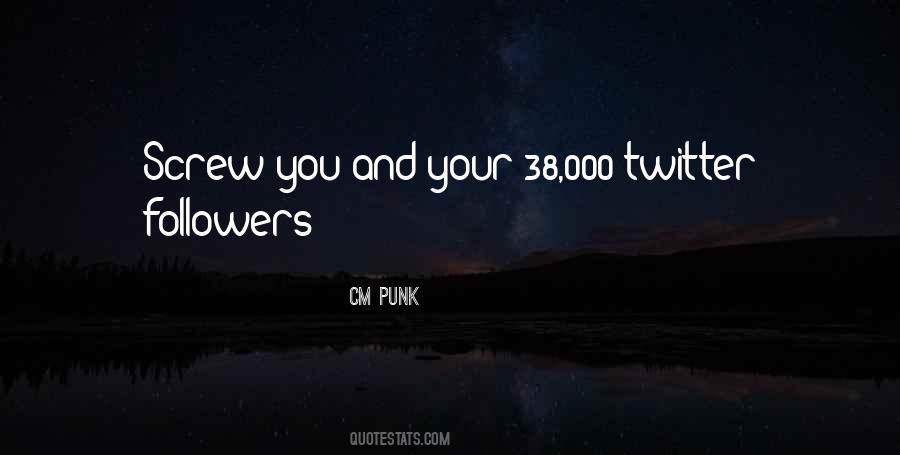 Quotes About Followers #1271861