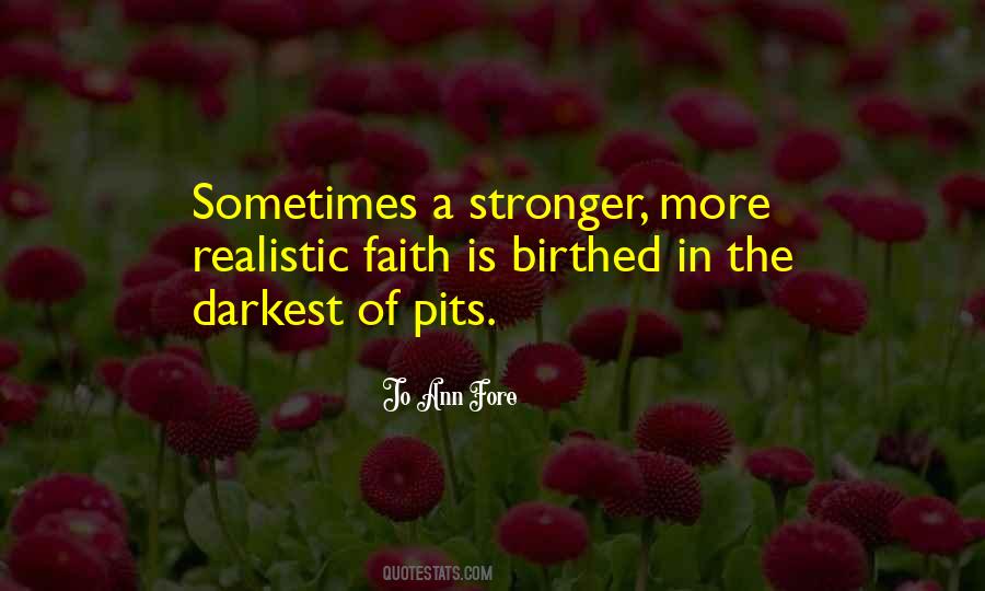 Realistic Faith Quotes #543075