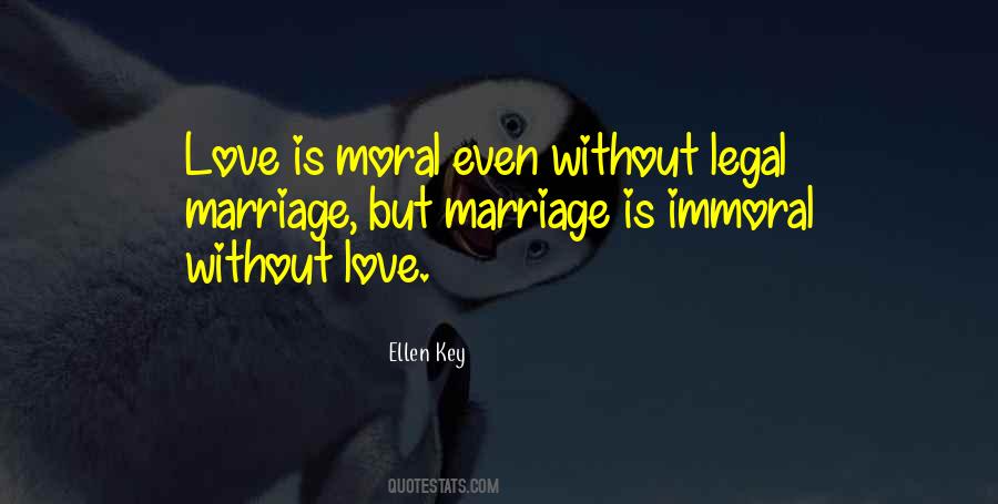 Quotes About Marriage Without Love #143351