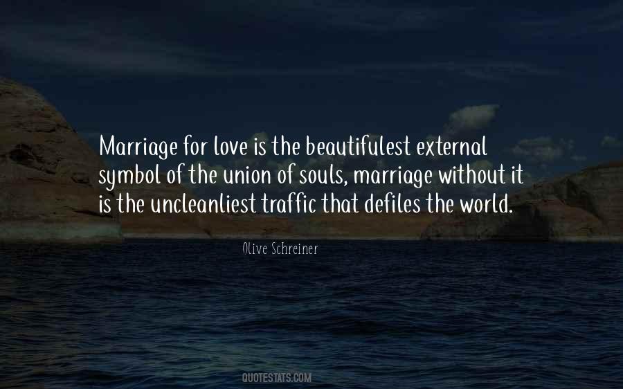 Quotes About Marriage Without Love #1582786