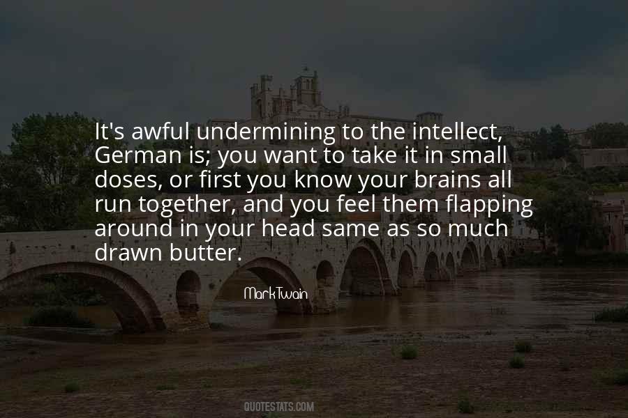 You Are The Butter To My Quotes #15969