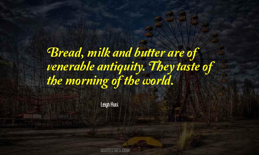 You Are The Butter To My Quotes #52734