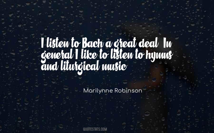 Quotes About Liturgical Music #1147024