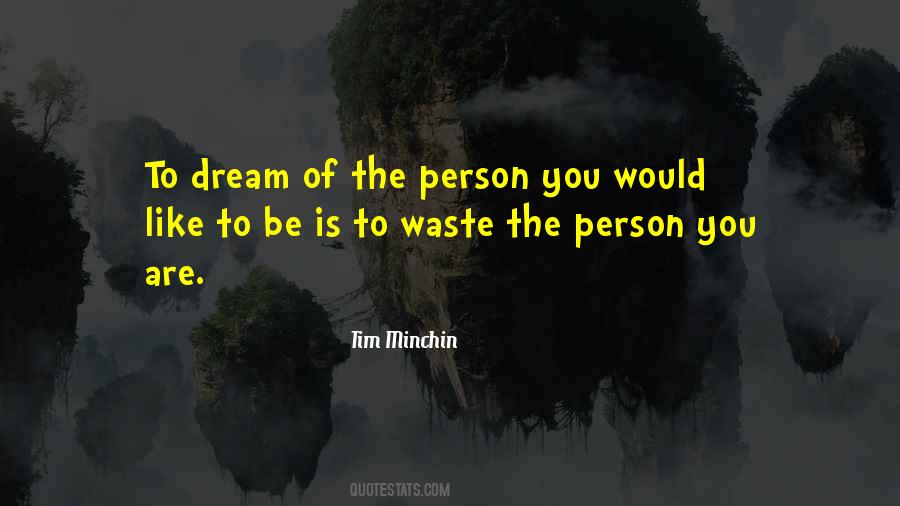 Quotes About Waste #1673812