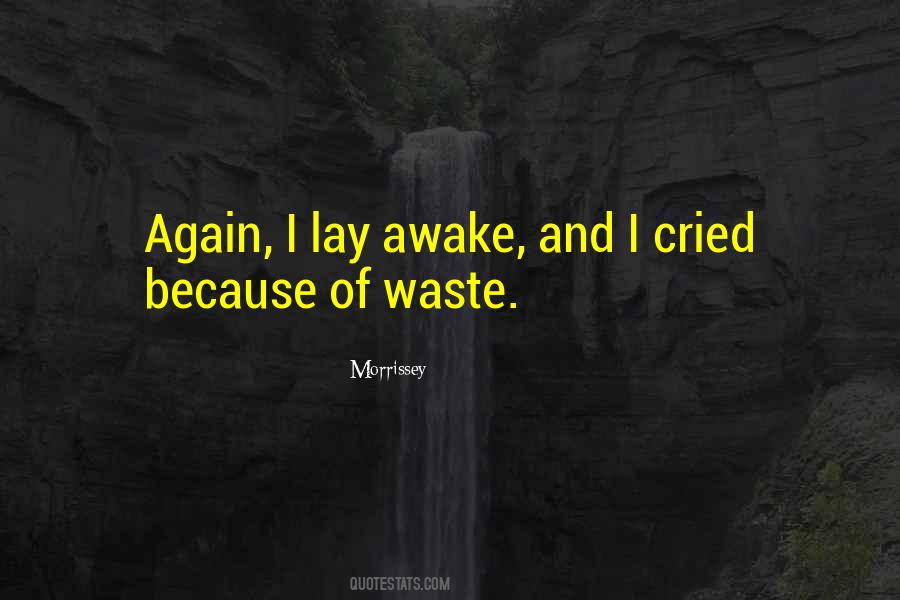 Quotes About Waste #1706460