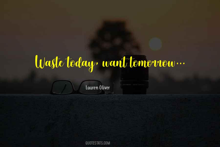 Quotes About Waste #1712826