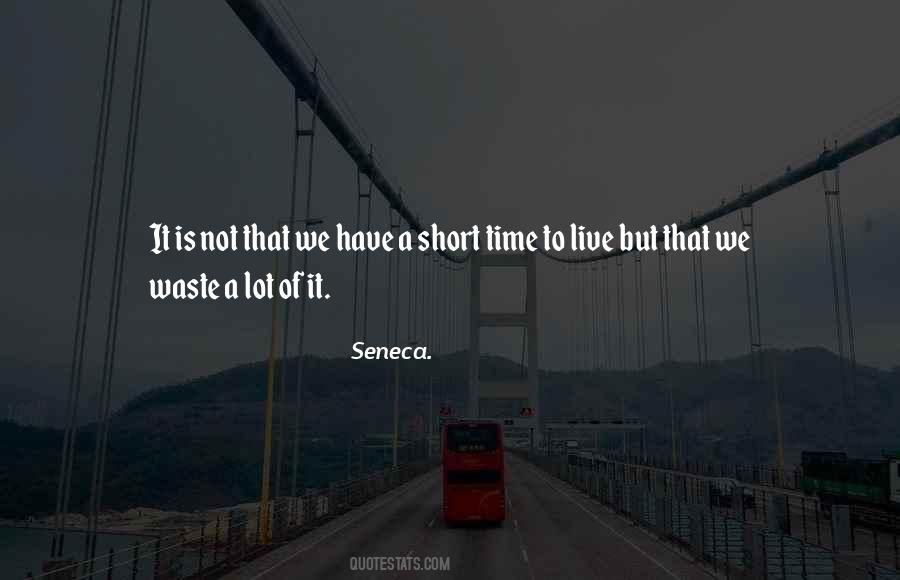 Quotes About Waste #1724623