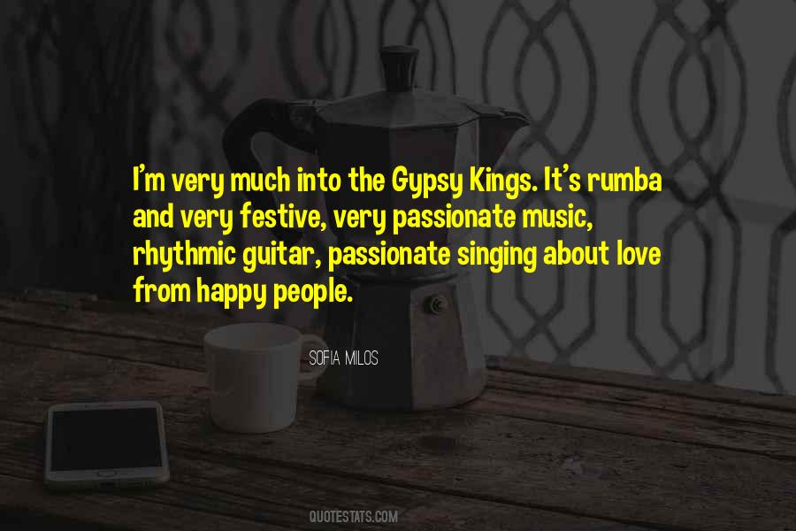 Quotes About Passionate Music #1146647