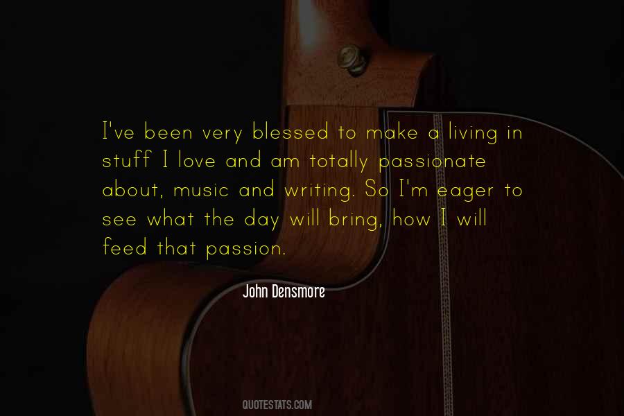 Quotes About Passionate Music #1306469
