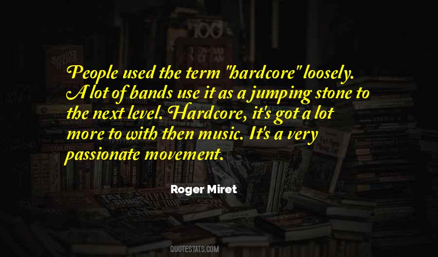 Quotes About Passionate Music #1396445