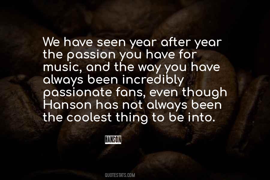 Quotes About Passionate Music #1669174