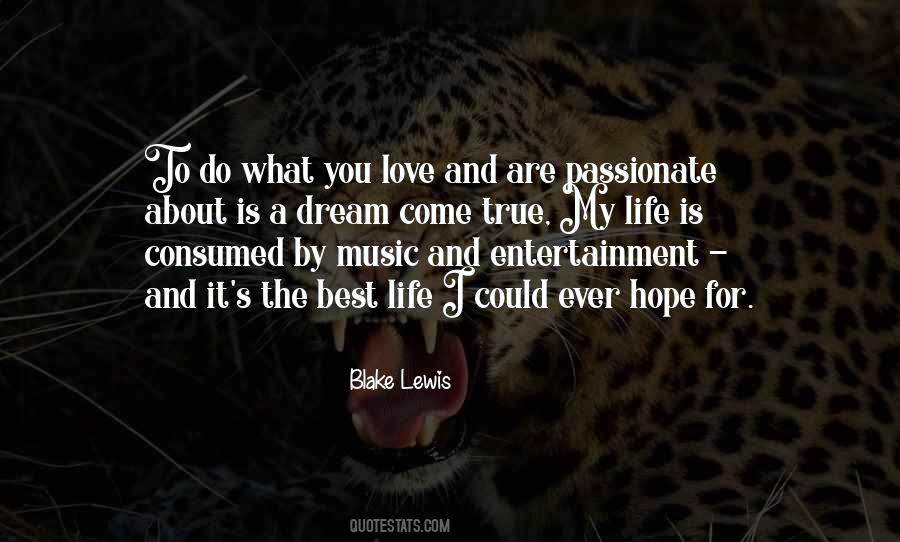 Quotes About Passionate Music #1795390