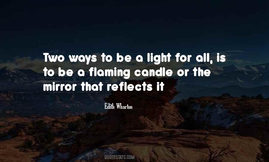 Reflects Light Quotes #1467551